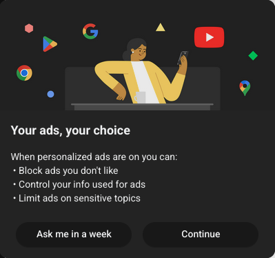 Screenshot of a youtube popup saying: "Your ads, your choice